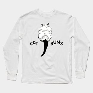 Cat Bums Long Sleeve T-Shirt